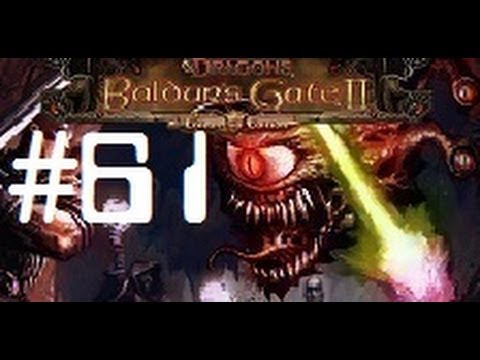 Let's Play - Baldur's Gate II Enhanced - 61