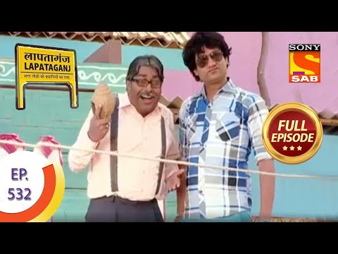 Ep 532 - On Whose Side Is Biji On? - Lapataganj - Full Episode