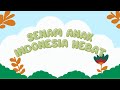 Senam Anak Indonesia Hebat