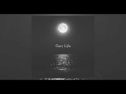 OURS LIFE - General littlewaka ( Music Audio )