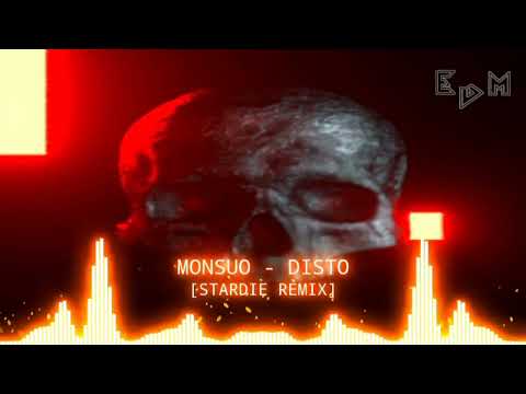 MONSUO - DISTO [STARDIE REMIX]