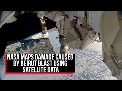 NASA maps damage caused by Beirut blast using satellite data | Cobrapost