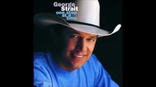 George Strait - You Haven&#39;t Left Me Yet