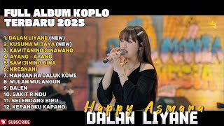 Download lagu DALAN LIYANE - HAPPY ASMARA FULL ALBUM TERBARU DANGDUT KOPLO TERBARU 2025 mp3 Download lagu DALAN LIYANE - HAPPY ASMARA FULL ALBUM TERBARU DANGDUT KOPLO TERBARU 2025 mp3