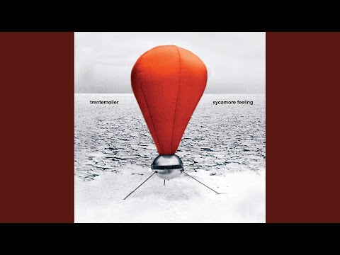 Video thumbnail for Sycamore Feeling (Trentemøller Remix)