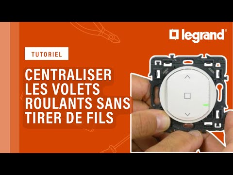 Prêt à poser Legrand : centraliser les volets roulants sans tirer de fils