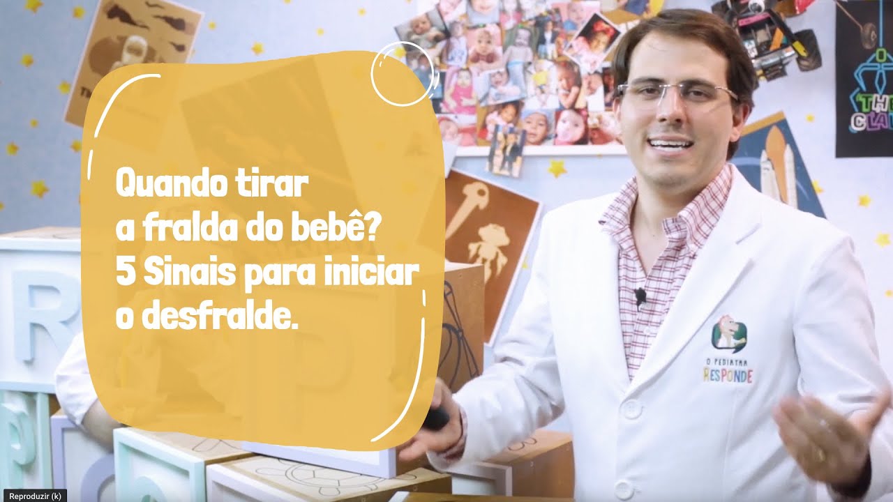 Os 5 sinais que mostram que você pode iniciar o Desfralde | O Pediatra Responde