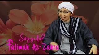 Download lagu Sayyidatina Fatimah Az Zahra | Buya Yahya mp3 Download lagu Sayyidatina Fatimah Az Zahra | Buya Yahya mp3