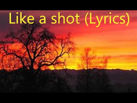 Kristian Martti - Like a shot (Lyrics)
