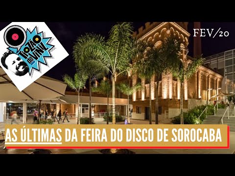 Despedida da FEIRA DO DISCO de Sorocaba! | AQ#51