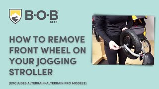 How To Remove Front Wheel On Your Jogging Stroller (select models)