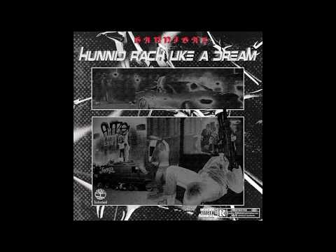 HANNIBAL - Hunnid rack like a dream Feat.G-BEAR (MIXTAPE)