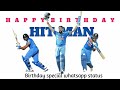 Rohit Sharma Birthday Special Whatsapp Status Miror Media