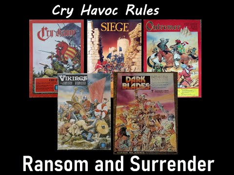 Cry Havoc Tutorial part 6 - Ransom and Surrender 
