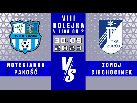 V LIGA | Notecianka Pakość - Zdrój Ciechocinek | 0 - 0
