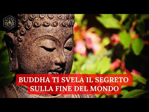 LA FINE DEL MONDO SECONDO IL BUDDHISMO (COME TROVARE LA PACE INTERIORE E LIBERARSI DALLA SOFFERENZA)