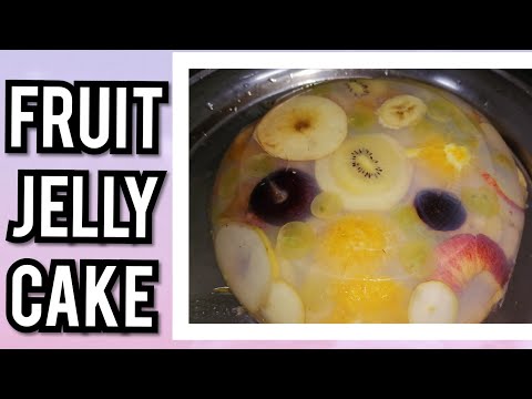 Fruit Jelly Cake | Glass Fruit Cake | try it | Muneera's kitchen and life.... 😊 😊 😊 😊