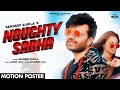 Noughty Sabha Motion Poster Sandeep Surila Rel On 22 Oct White Hill Dhaakad