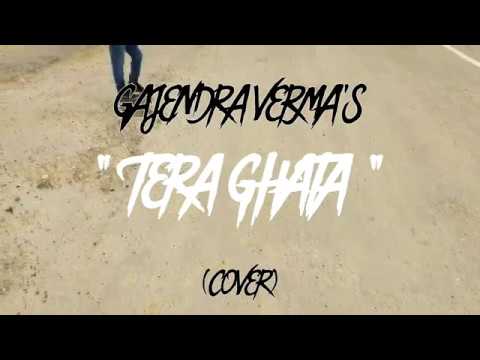 Shantanu Saxena Tera Ghata - Shantanu Saxena Cover