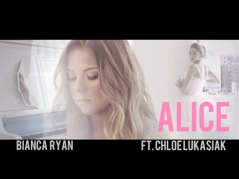 Bianca Ryan featuring Chloe Lukasiak - Alice (Official Music Video)