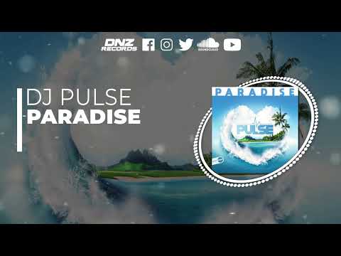 DNZF1291 // DJ PULSE - PARADISE (Official Video DNZ Records)