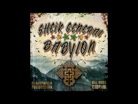 Sheik General - Babylon [Prod. DJ Rasfimillia]