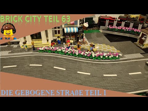 Brick City Teil 63 - Straßen müssen nicht immer gerade sein ......