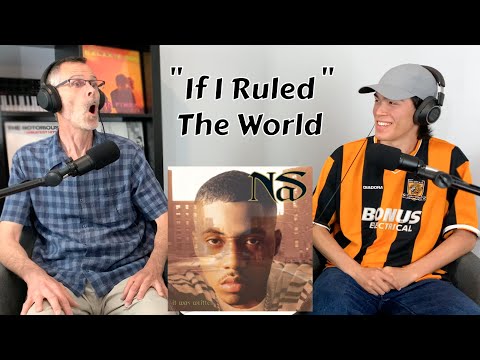 Dad ADORES Nas - If I Ruled The World ft. Lauryn Hill | First Reaction