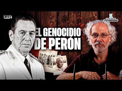 PERÓN THE GENOCIDAL MAN: The Pilagá Massacre | The Other Side of Peronism | Diego Recalde