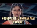 Koondai Vittu Oru Paravai Karaoke Deva KJS P Susheela