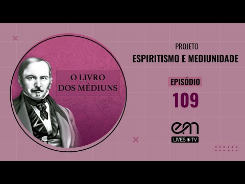 109 - O LIVRO DOS MÉDIUNS — CAPÍTULO XXV — DAS EVOCAÇÕES — ESPÍRITOS QUE SE PODEM EVOCAR
