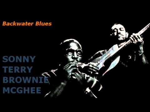 Backwater Blues ~ Sonny Terry & Brownie McGhee