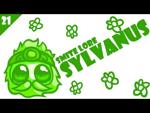 SMITE Lore Ep. 21: Who is Sylvanus?