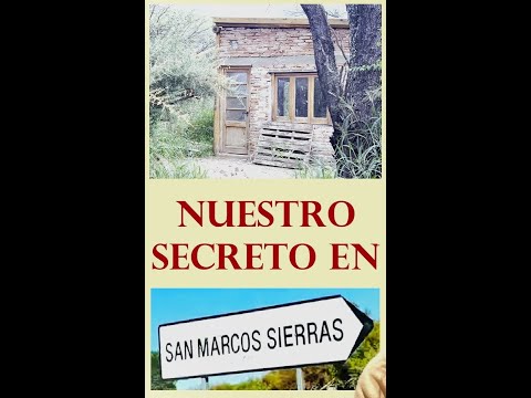 Nuestra casita en San Marcos Sierras