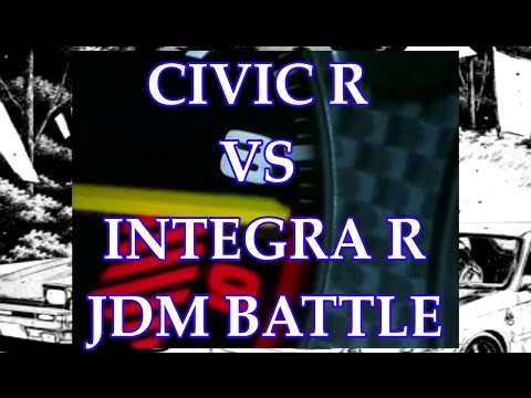 CIVIC TYPE R 'EK  VS INTEGRA TYPE R 'DC ● JDM BATTLE