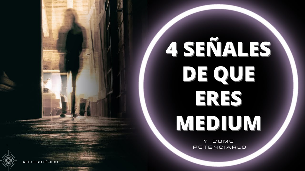 AM I A MEDIUM? 4 SIGNS TO DISCOVER IF YOUR CHANNELS of communication with other planes ARE OPEN