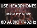 Dax Book Of Revelations 8D AUDIO 432 Dax Book Of Revelations 8D AUDIO 432