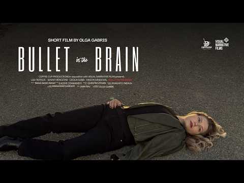 Bullet in the Brain: Short Film Behind the Scenes