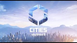 【PC　Steam版　Cities: Skylines II　シティーズスカイライン２】大都会岡山を目指して０１！（＊・∀・）
