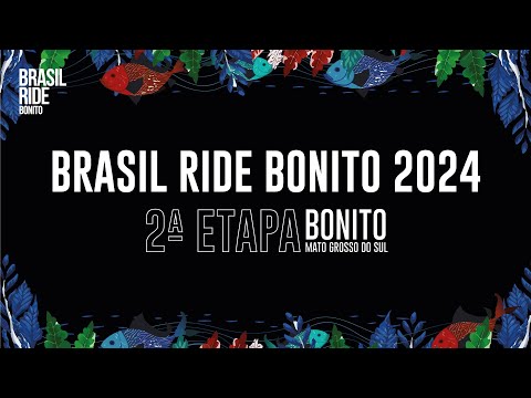 Brasil Ride Bonito 2024 - Etapa 2