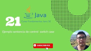 Domina Java con Ejemplos: Sentencia de Control SWITCH-CASE | Fundamentos de Java SE