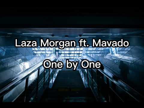 Laza Morgan - One by One ft. Mavado  [lyrics]
