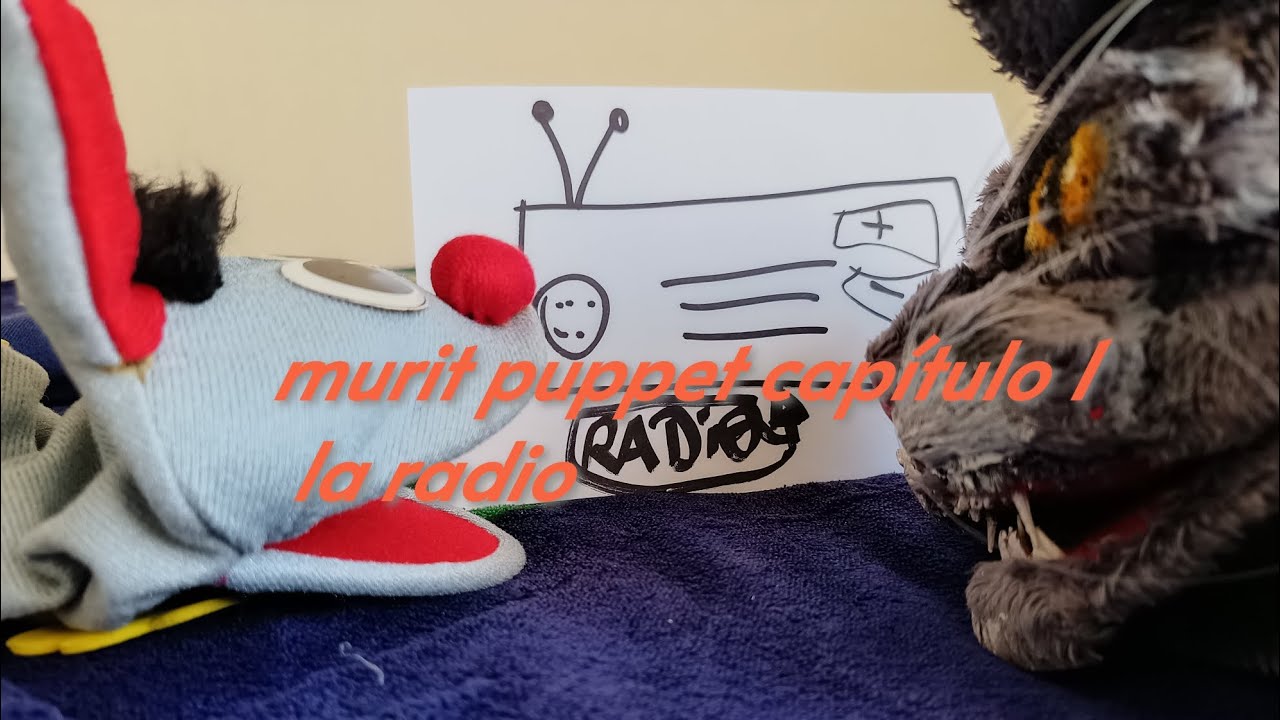 Murit puppet capítulo 1 la radio 