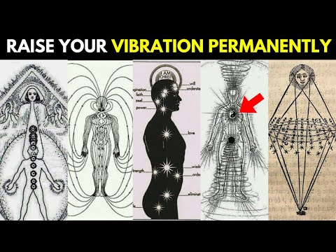 Learn How To Raise Your Vibration Permanently