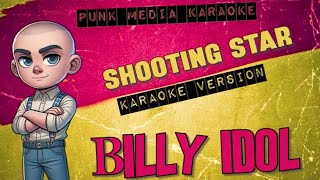 Billy Idol - Shooting Star (Karaoke Version) Instrumental - PMK
