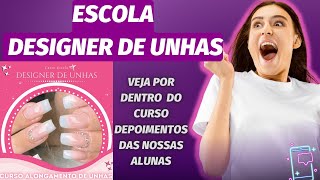 Curso Escola Designer de Unhas Vale a Pena? Onde Comprar? É BOM? VEJA POR DENTRO DA ÁREA RESTRITA
