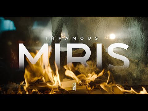 Infamous - Miris OFFICIAL VIDEO