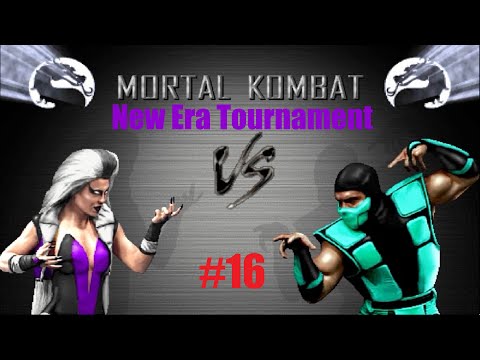 MK NEW ERA TOURNAMENT #16
