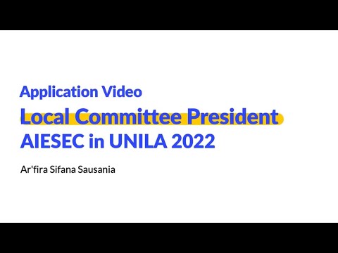Local Committee President Application AIESEC in UNILA 22.23 - Ar'fira Sifana Sausania