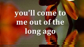 SOMEWHERE, MY LOVE - (Lyrics)